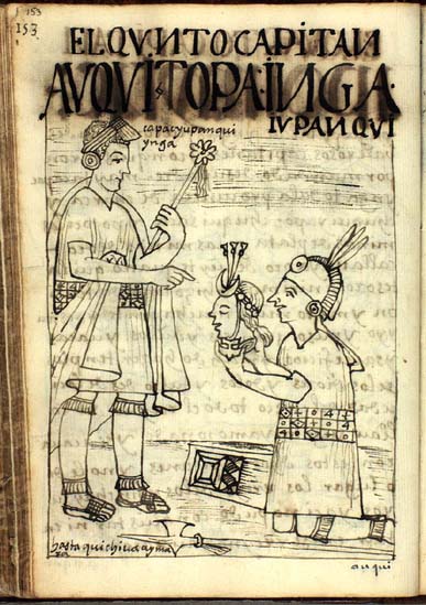 The fifth captain, Auqui Tupac Inka Yupanqui (153-154)