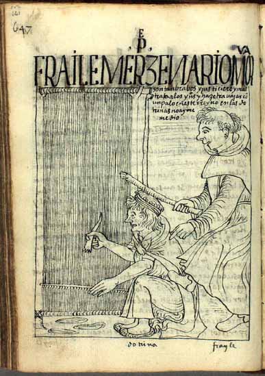 El fraile mercedario Martín de Murúa maltrata a sus feligreses, y se hace kuraka, o autoridad. (pág. 661)