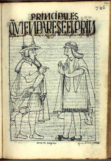 El cacique principal y el indio tributario han de guardar cada uno el traje que le corresponda. (pág. 800)